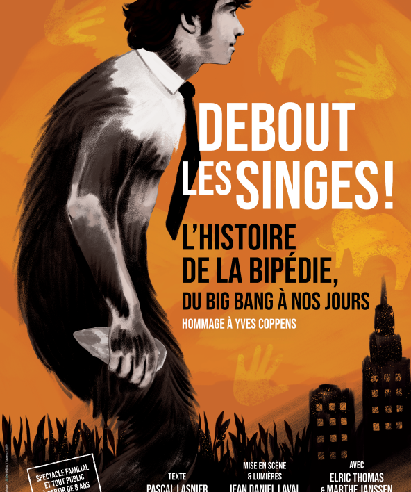 Debout les singes !