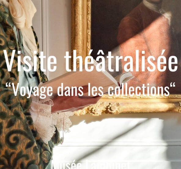 Musée Lambinet - Visite théâtralisée du musée Lambinet : “Voyage dans les collections”