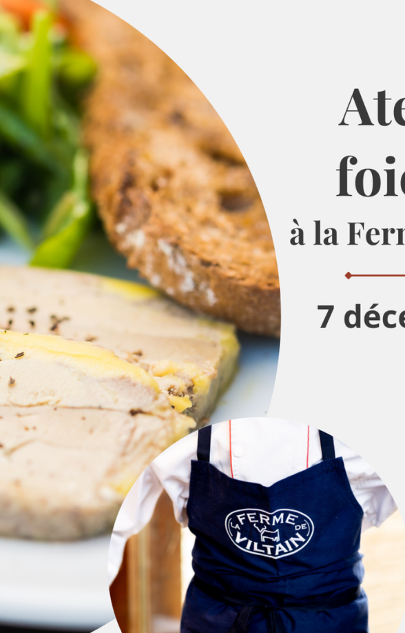 Atelier foie gras à la Ferme de Viltain