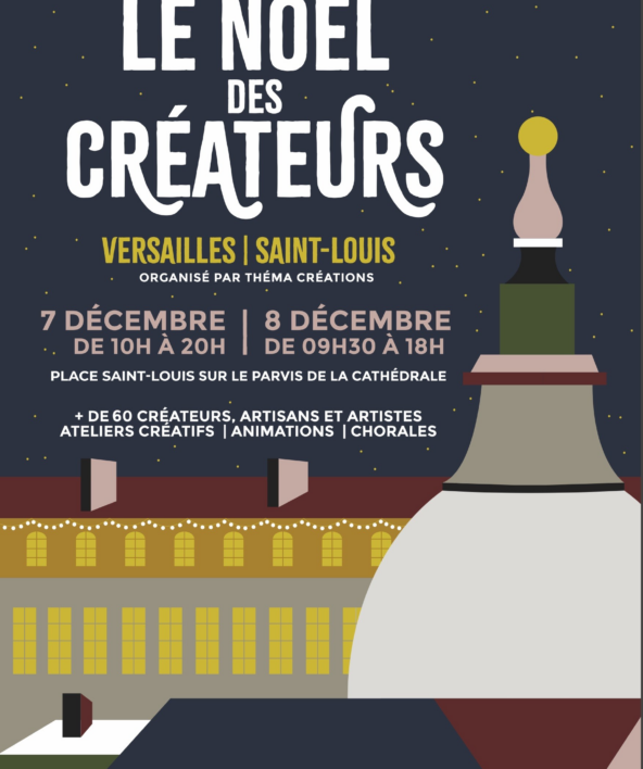 Le Noël des créateurs à Saint-Louis - 1re édition_Versailles