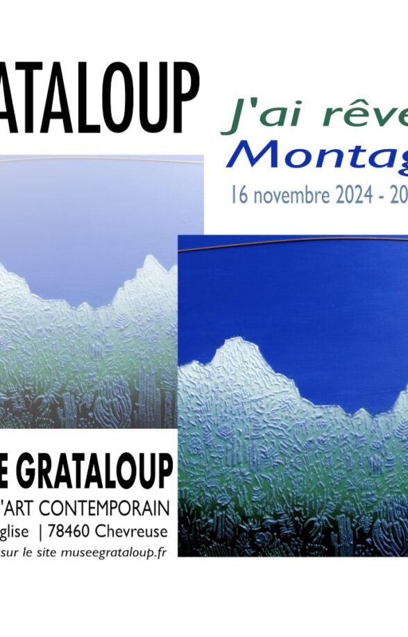 Exposition "j'ai rêvé la Montagne"